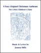 6 Easy Original Christmas Anthems for 2-Part Children's Choir Two-Part choral sheet music cover